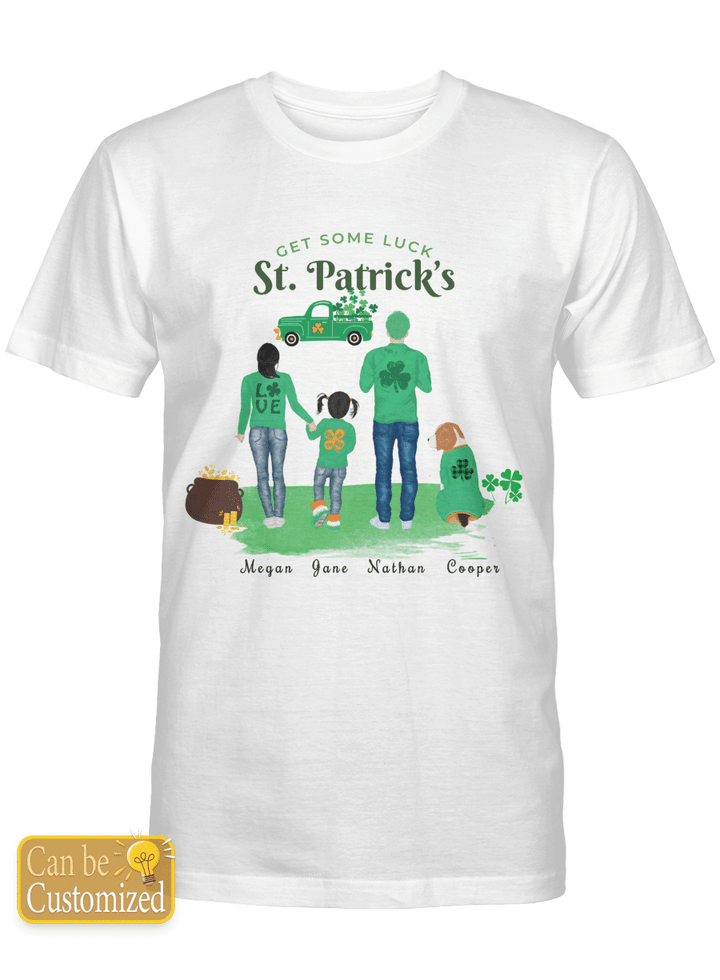 Personalized T-shirt get some luck st patrick day parents and daughter and pet for dog lovers