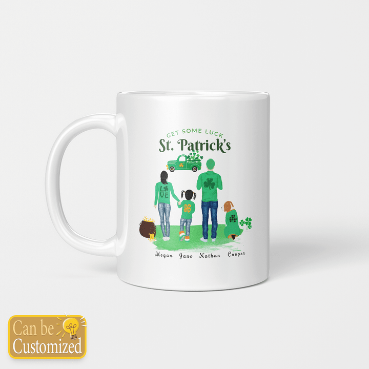 Personalized Mug Get some luck st patrick parents and daughter and pet for dog lovers
