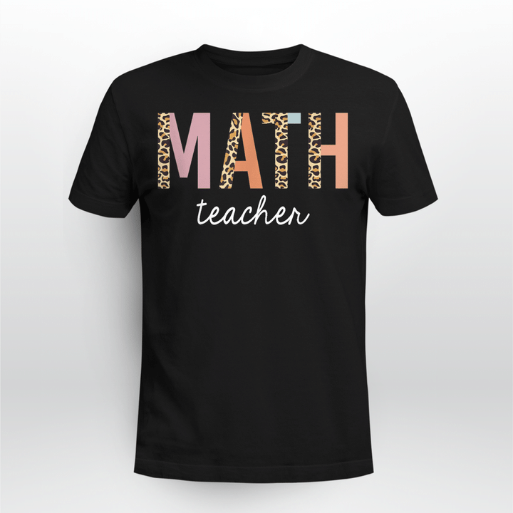Math Teacher Classic T-shirt Leopard Math Teacher Cute