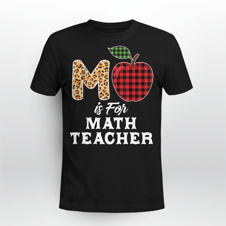 Math Teacher Classic T-shirt M is for Math