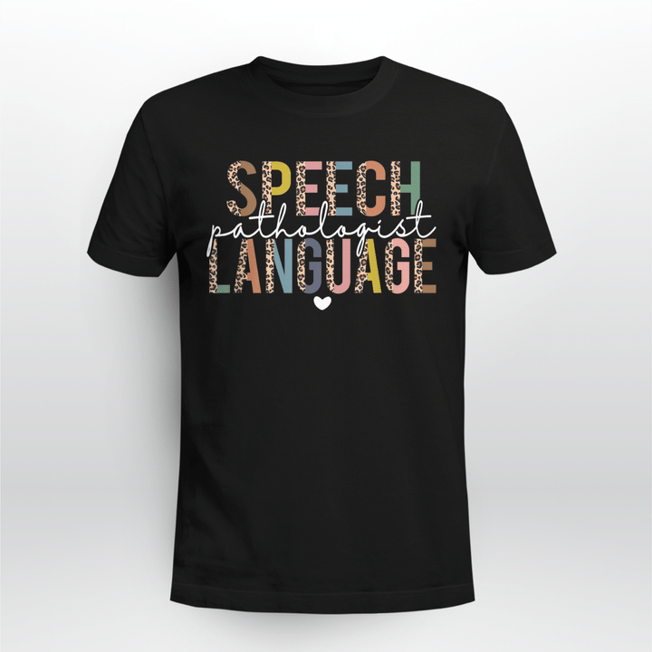 Speech Language Pathologist Leopard Speech Therapy SLP T-Shirt