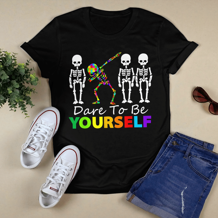 Autism T-shirt Dare To Be Yourself