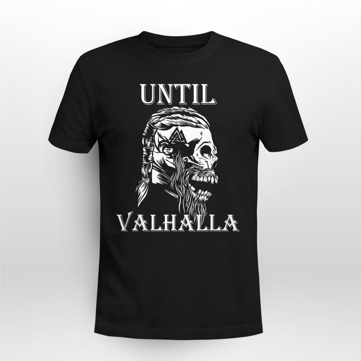 Viking Classic T-shirt Until Valhalla