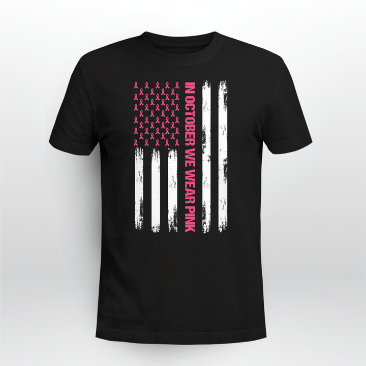 Breast Cancer Awareness Unisex T-shirt In October We Wear Pink Flag