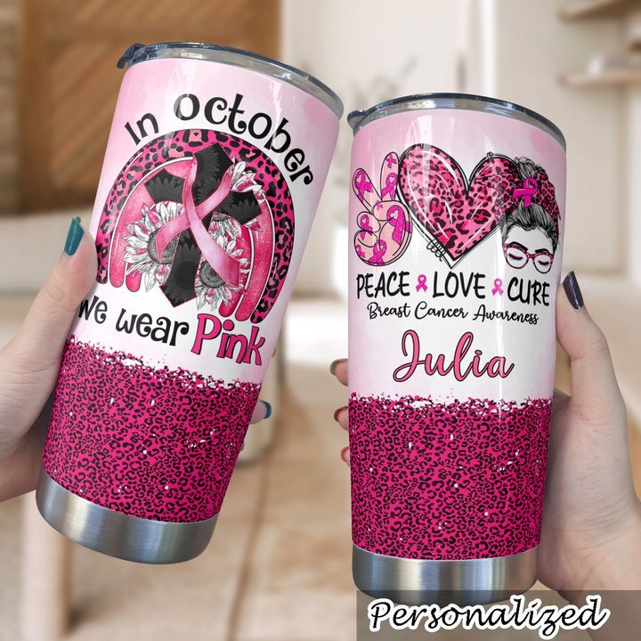 Breast Cancer Personalized 20Oz Stainless Steel Tumbler In October We Wear Pink Rainbow Messy Bun