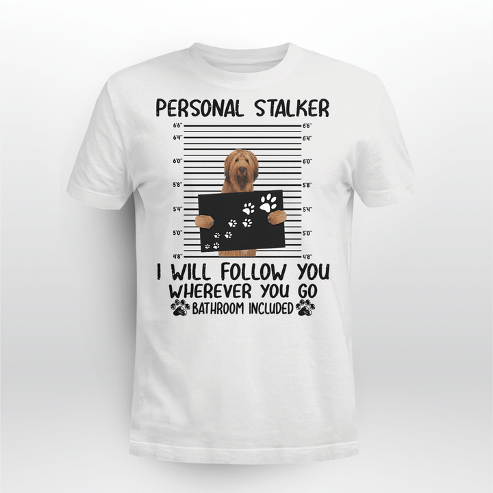Briard Dog Classic T-shirt Personal Stalker Follow You