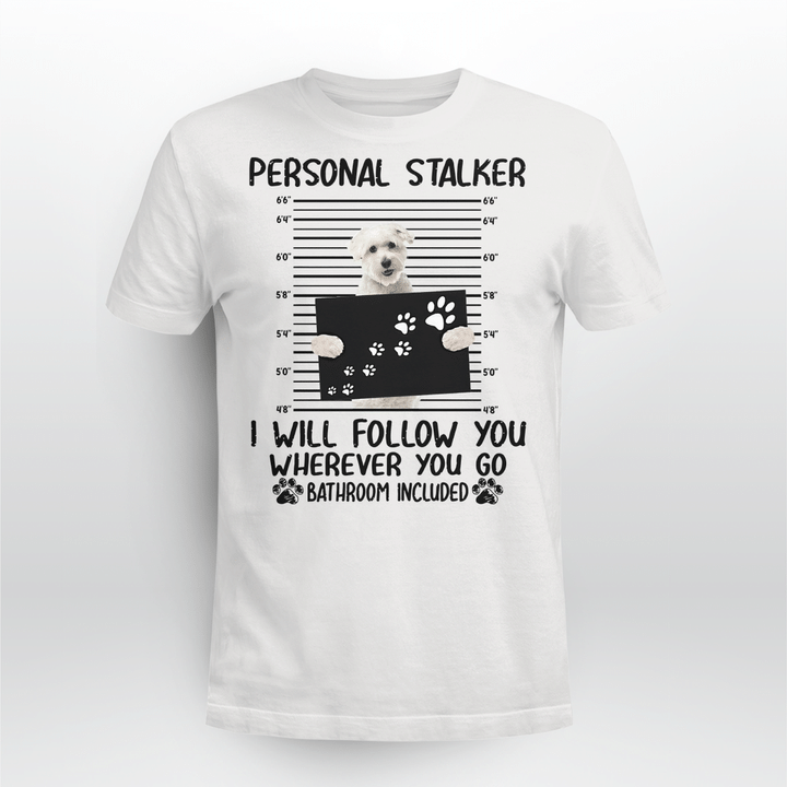 Cotonde Tulear Dog Classic T-shirt Personal Stalker Follow You