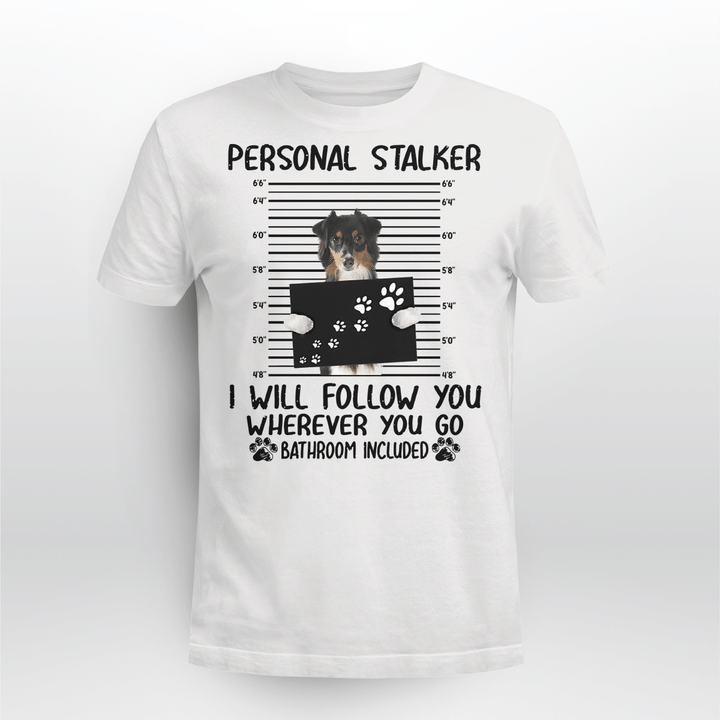 Miniature American Shepherd Dog Classic T-shirt Personal Stalker Follow You V2