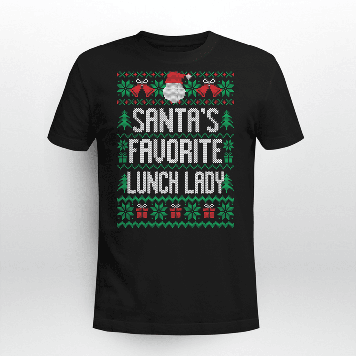Lunch Lady Christmas T-Shirt Ugly Sweater Style Santa's Favorite Lunch Lady