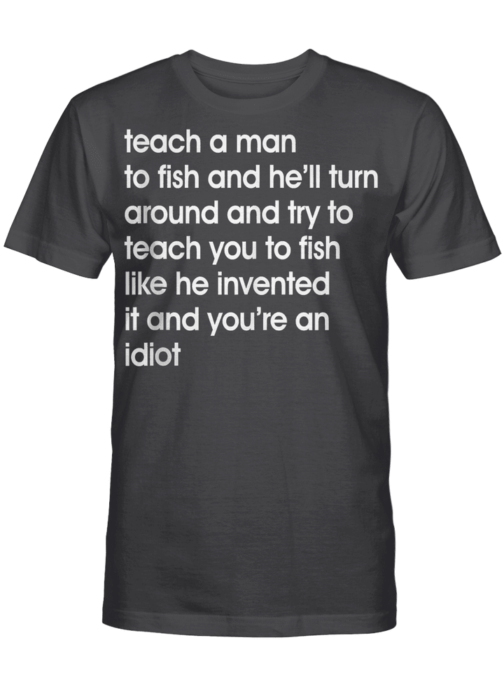 Fishing Lover Teach A Man To Fish Best Fishing Gifts Tank Top