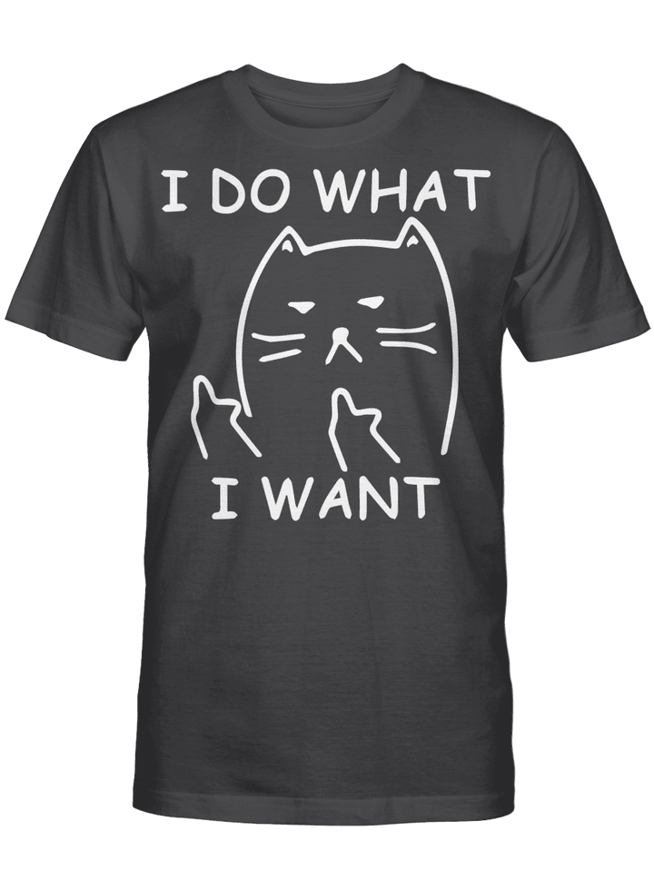 Funny cat shirt  I do what I want with my cat shirt T-Shirt