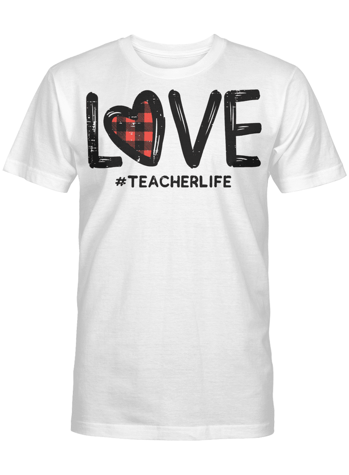 Red Plaid Heart Teacher Life Love Cute Valentines Day Gift T-Shirt