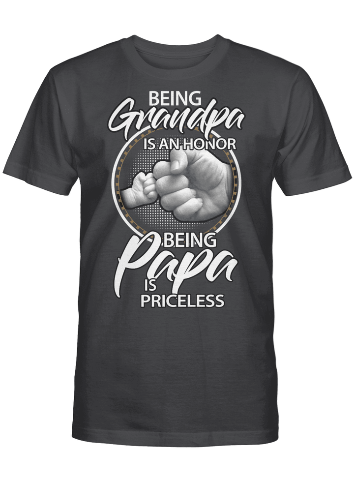 Being Grandpa Is An Honor Being PaPa is Priceless, Gift Dad T-Shirt