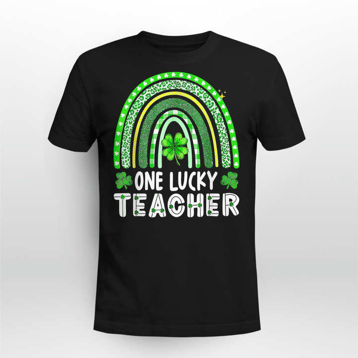 Happy St Patricks Day Cute One Lucky Teacher Rainbow Outfit T-Shirt