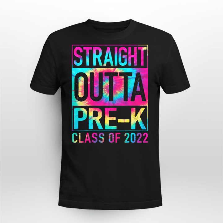 Straight Outta Pre-K T-Shirt Preschool Graduation Tie Dye T-Shirt