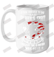 It Took Forever To Take Soldier's Spirit Out Of My Blood Though My Time In Uniform Was Over Ceramic Mug 15oz