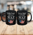 We The People Got That W.A.P Ceramic Mug 11oz