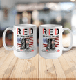 Red Until They All Come Home Ceramic Mug 11oz