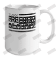 Freedom Of Choice Ceramic Mug 15oz