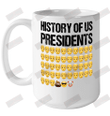 History Of US Presidents Ceramic Mug 15oz