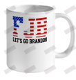 FJB Let's Go Brandon Ceramic Mug 11oz