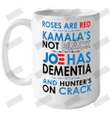 Rose Are Red Ceramic Mug 15oz