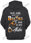 We Are More Than Bestie T-shirt