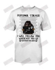 Pomeranian Personal Stalker T-shirt
