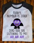 Today's Number Is Zero T-shirt