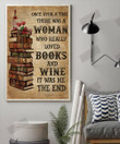 ETTP1281 Once Upon A Time There Was A Woman Who Really Loved Books And Wine It Was Me The End