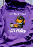 ETT1623 What Day Is Today Who Cares I'm Retired