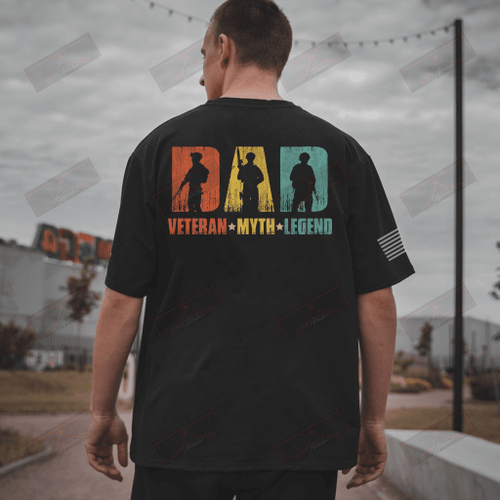 Dad Veteran Myth Legend Full T-shirt Back