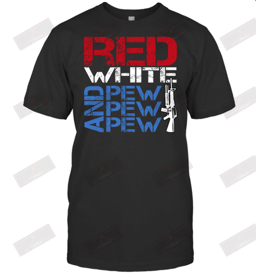 Red White And Pew T-Shirt