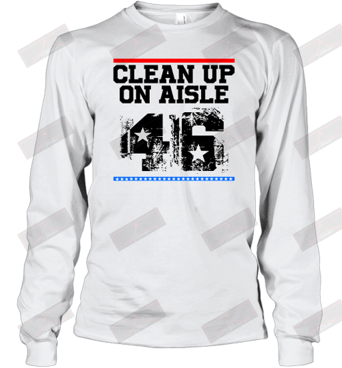 Clean Up On Aisle 46 Long Sleeve T-Shirt