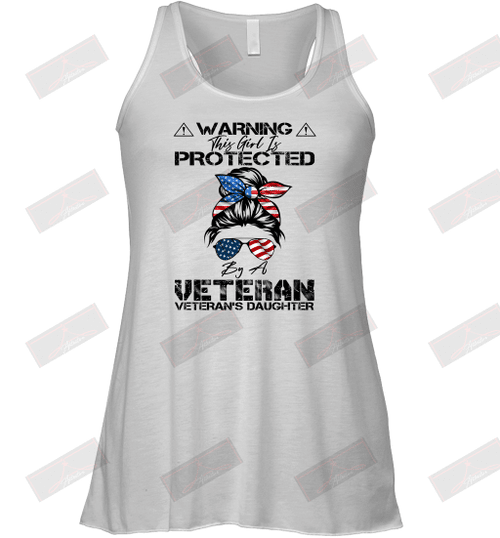 Warning This Girl Is Protected By A Veteran Racerback Tank