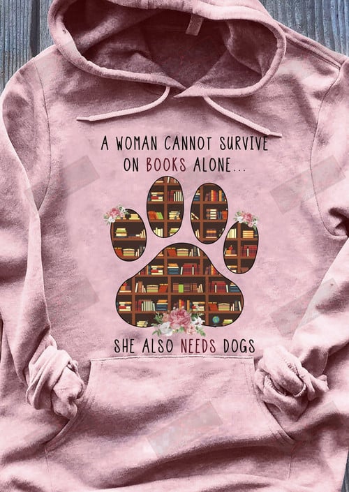 ETT360 A Woman Cannot Survive On Books Alone She Also Needs Dogs