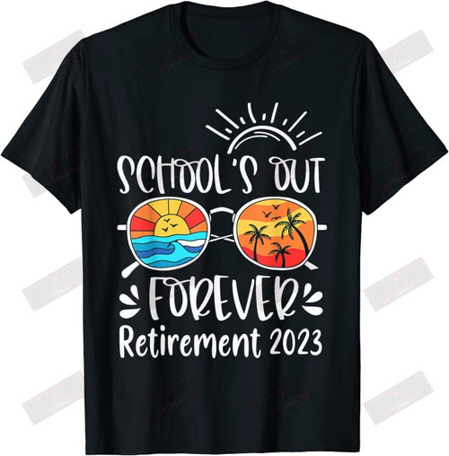 ETT1439 School's Out Forever Retirement 2023