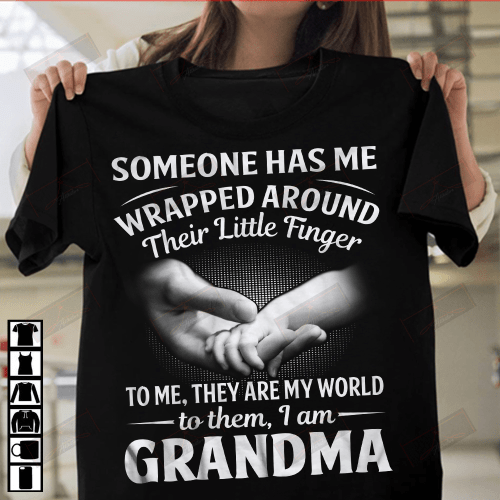 ETT1535 Someone Has Me Wrapped Around Their Little Finger To Me I Am Grandpa