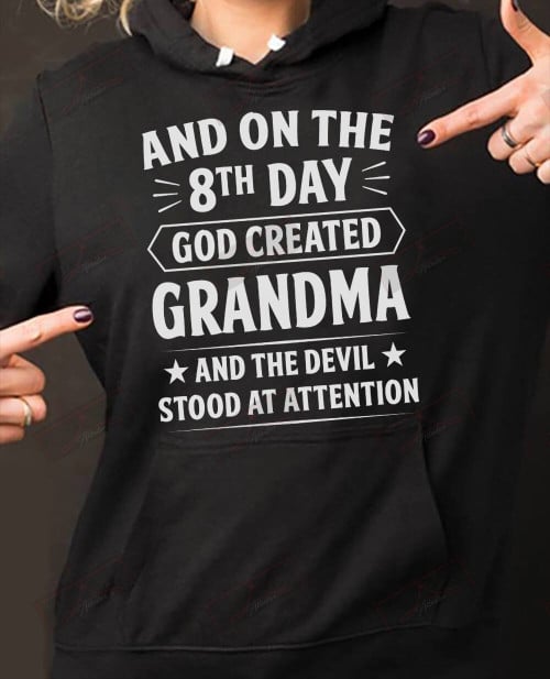 ETT1540 And On The 8th Day God Created Grandma And The Devil Stood Attention