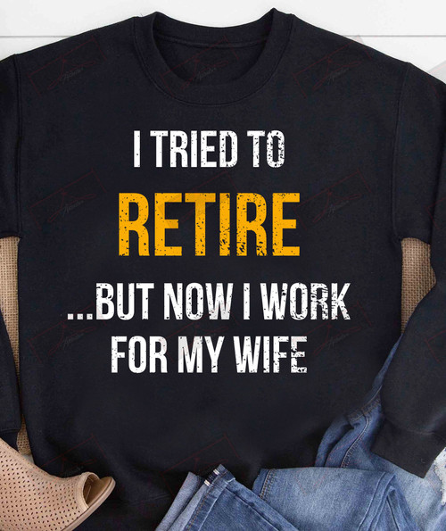 ETT1546 I Tried To Retire But Now I Work For My Wife
