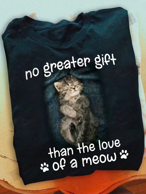ETT1737 No Great Gift Than The Love Of A Meow