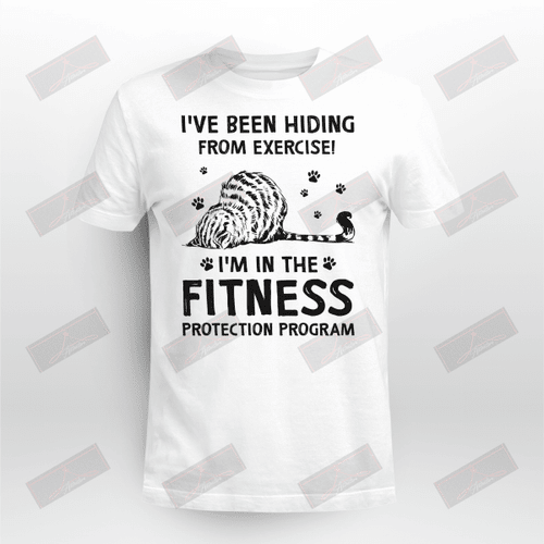 ETT1784 I've Been Hiding From Exercise I'm In The Fitness Protection Program