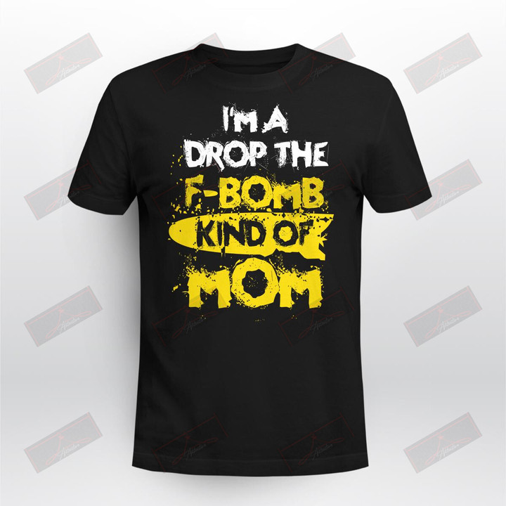 Miah928 I'm A Drop The F-Bomb Kind Of Mom