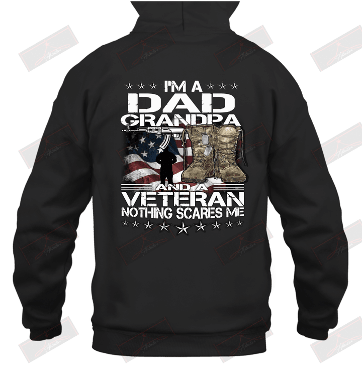 I'm A Dad Grandpa And Veteran Not Thing Scares Me Hoodie