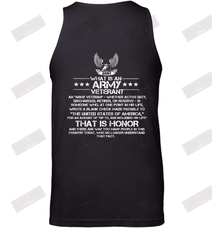 What's Is An Army Veteran? Tank Top