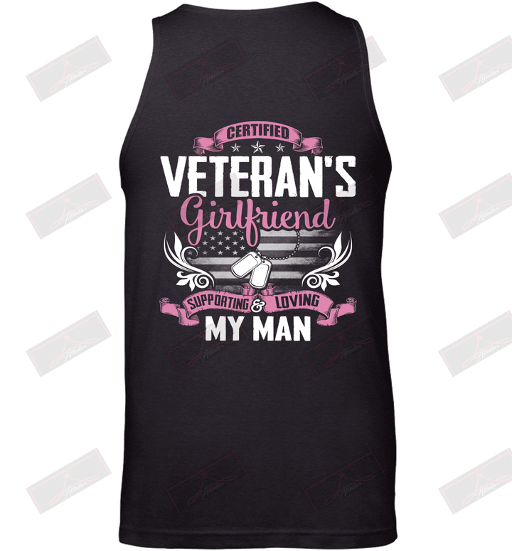 Certified  Veteran_s Girlfriend  Supporting and Loving My Man Tank Top
