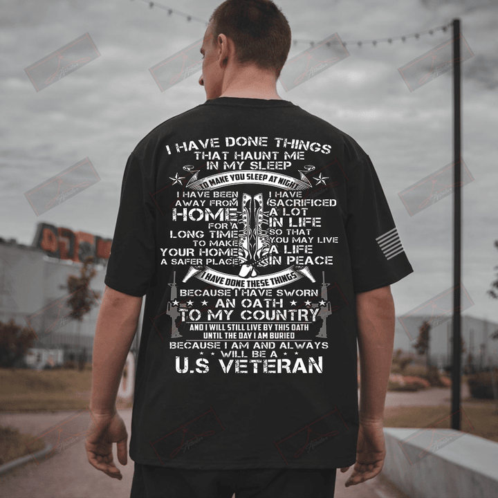 I Am And Always Will Be A U.S Veteran Full T-shirt Back