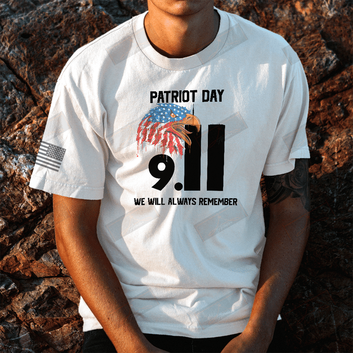 Patriot Day 9.11 We Will Always Remember Full T-shirt Front