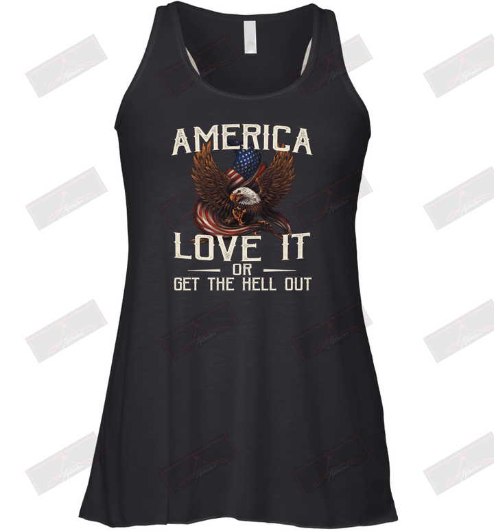 America Love It Or Get The Hell Out Racerback Tank