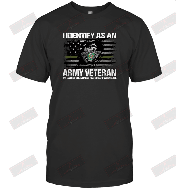 I Identify As An Army Veteran T-Shirt